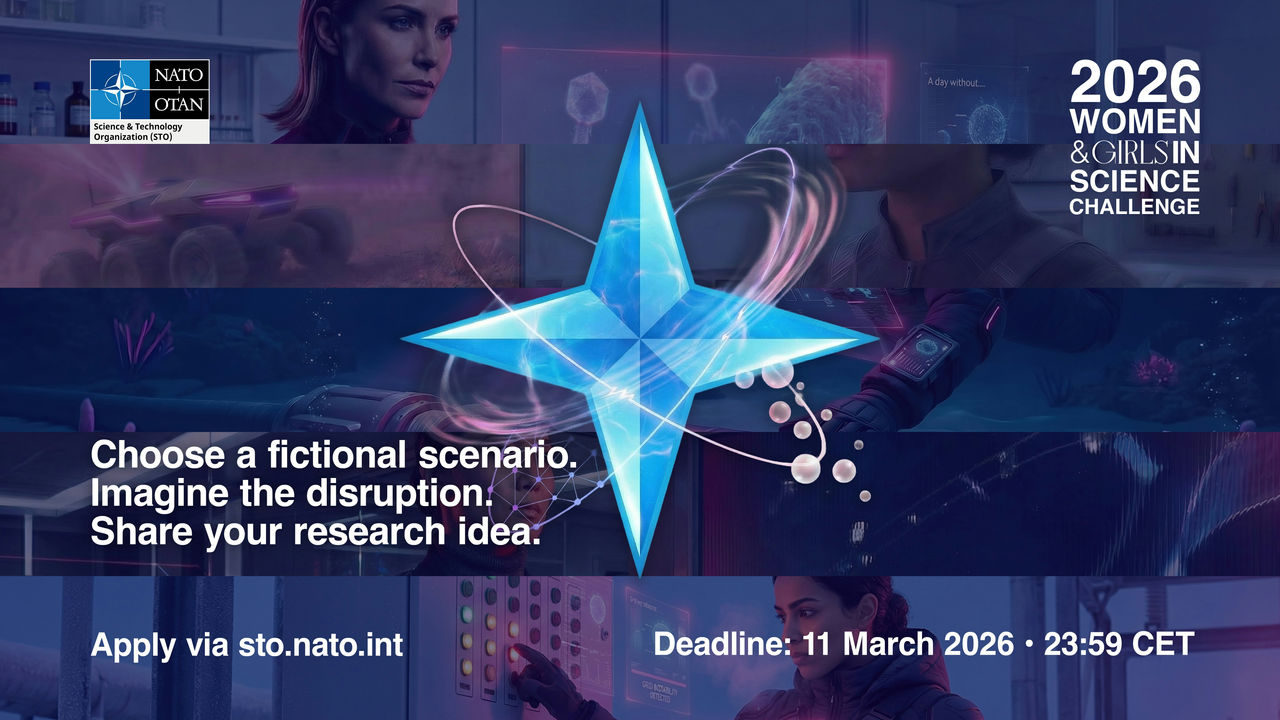 Empowering the Future of Global Security – The NATO STO Women & Girls in Science 2026 Challenge